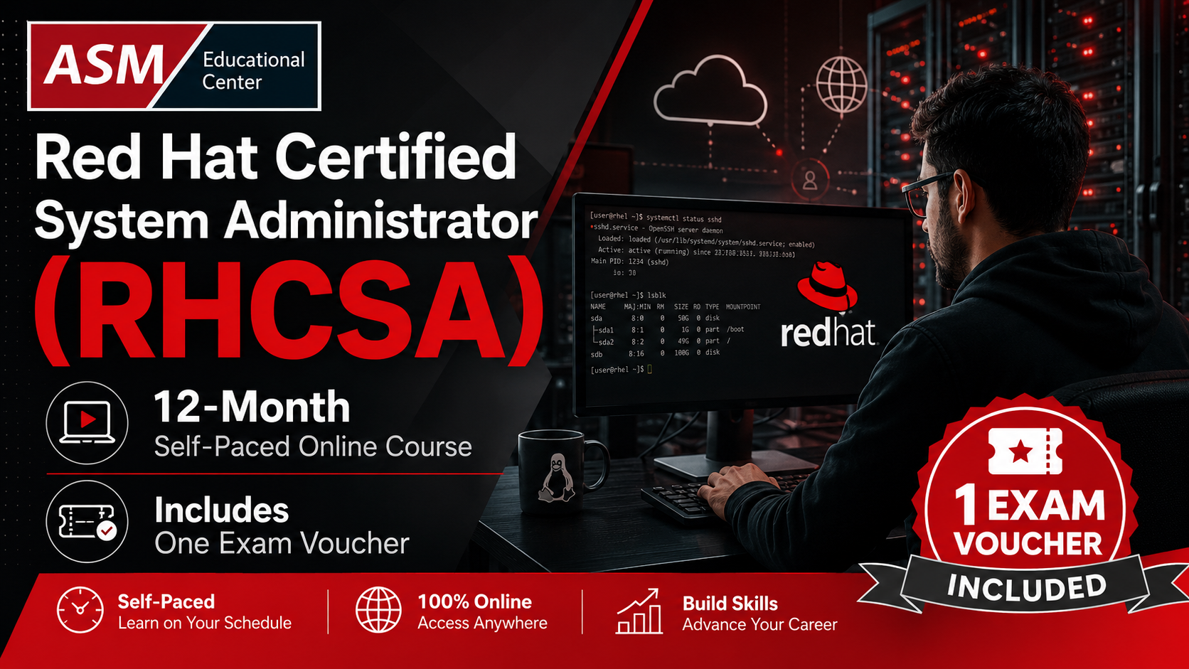Red Hat Certified System Administrator RHCSA 12-month self-paced online course with one exam voucher